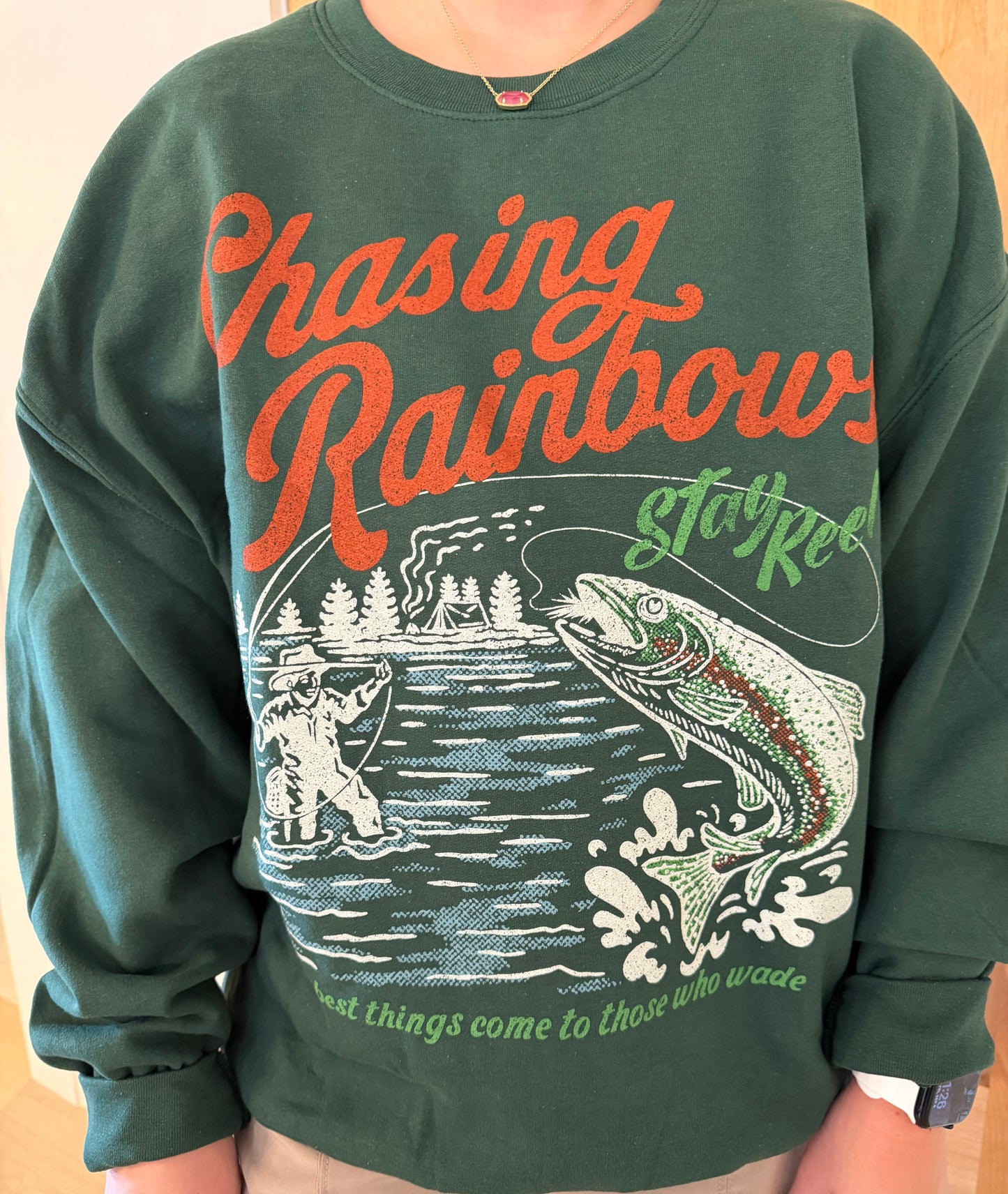 Chasing Rainbows Trout Sweatshirt