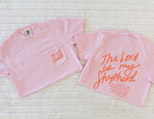 The Lord Is My Shepherd Tee