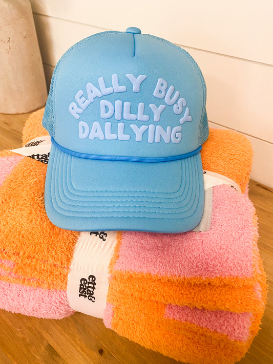Dilly Dally Trucker Hat