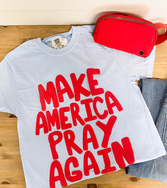 Make America Pray Puff Tee