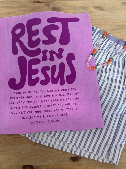 Rest in Jesus Tee