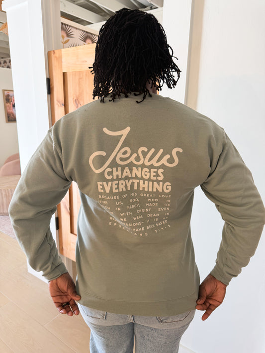 Jesus Changes Everything Pullover