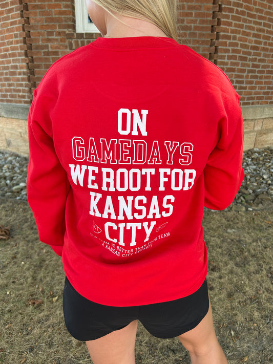 On Game Days We Root For KC Sweatshirt