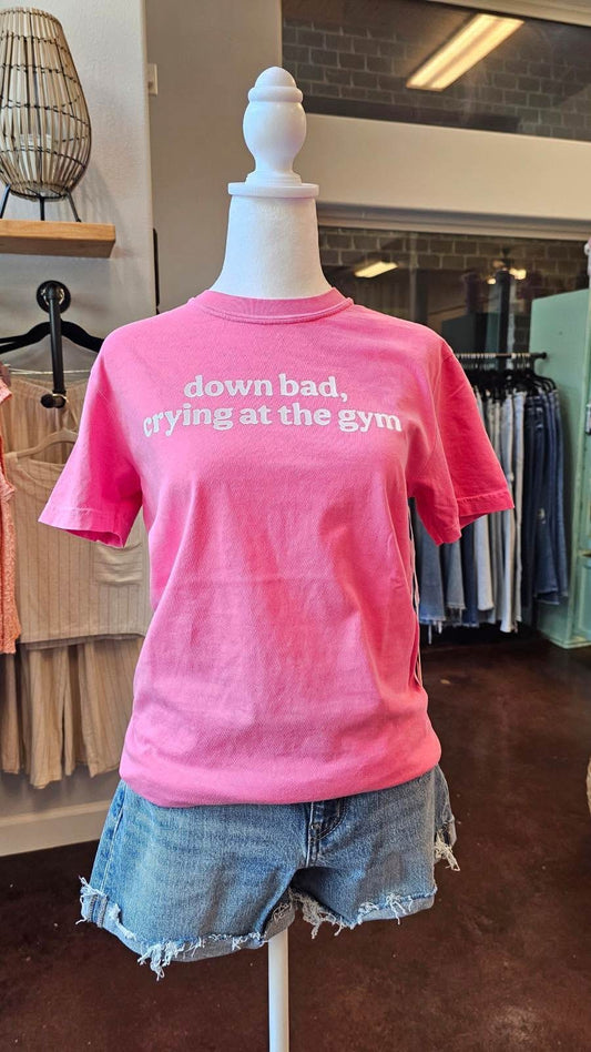 Down Bad Crying At the Gym Graphic Tee