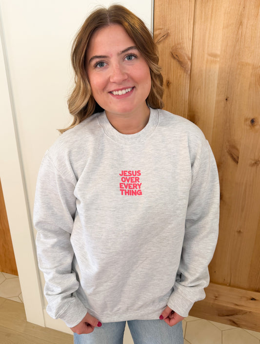 Jesus Over Everything Sweatshirt