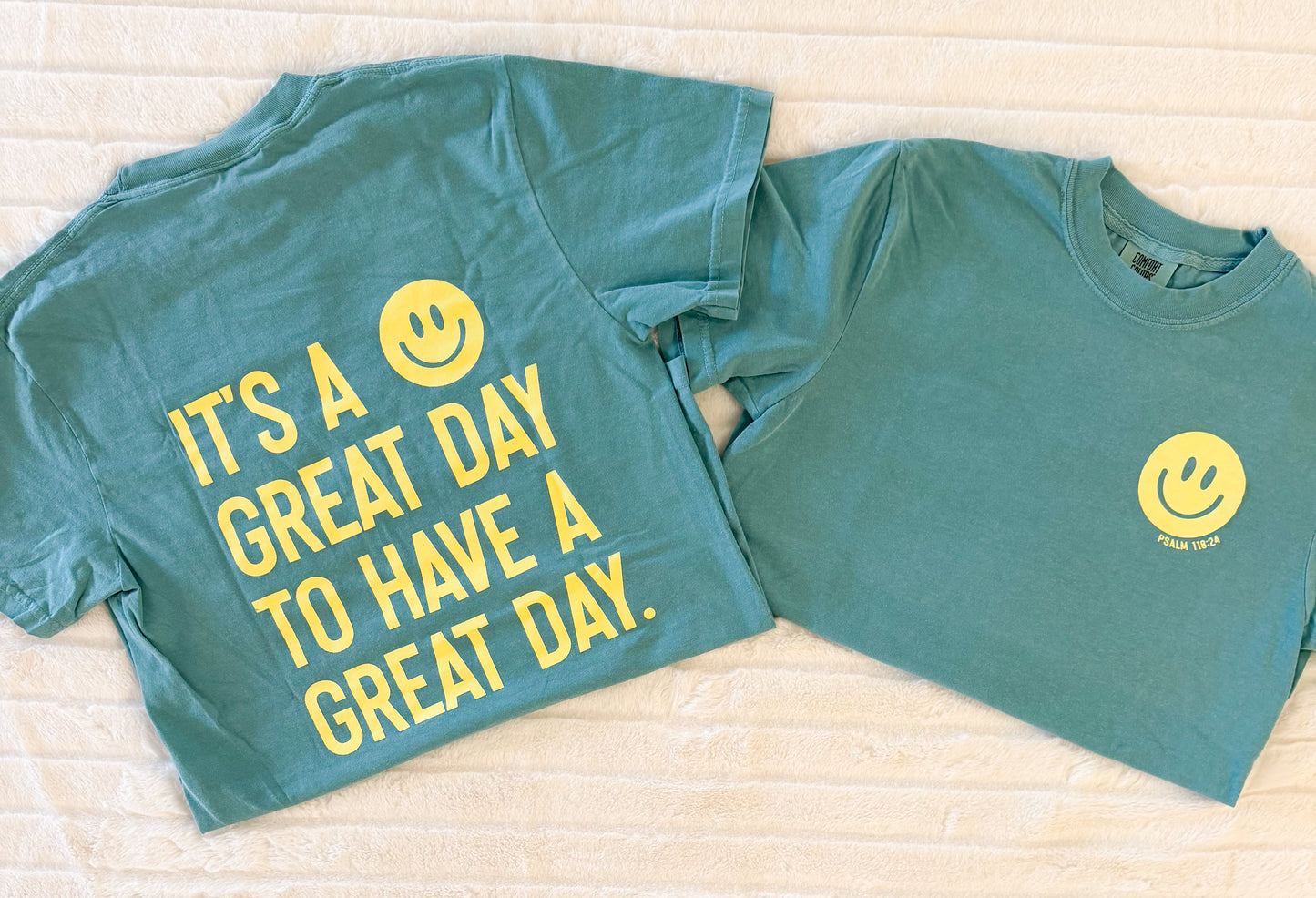 It’s A Great Day Tee