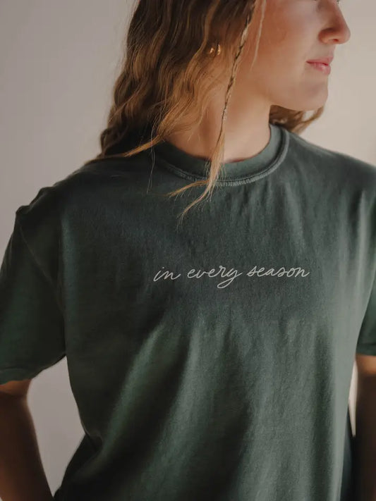 In Every Season Tee