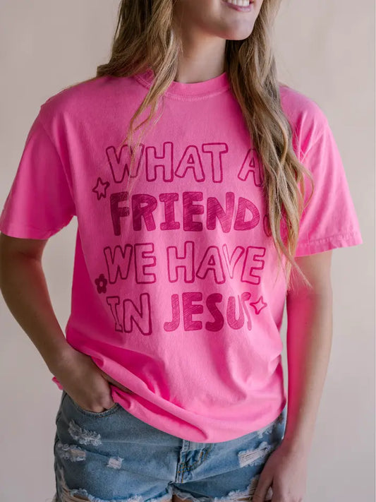 What A Friend Tee